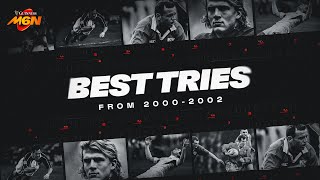The BEST Tries from 2000-2002! | Men's Six Nations