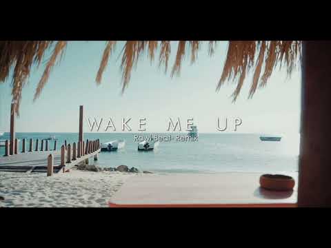 Dj Slow !!! Rawi Beat - Wake Me Up - ( Slow Remix )