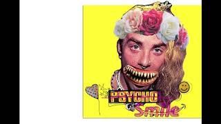 Mod Sun - Psycho Smile (OFFICIAL AUDIO)