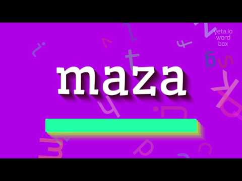How to say "maza"! (High Quality Voices)