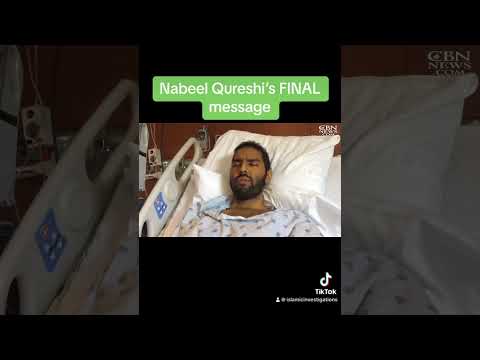 Nabeel Qureshi’s FINAL message