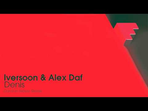 Iversoon & Alex Daf  - Denis (Damian Wasse Remix) FF049