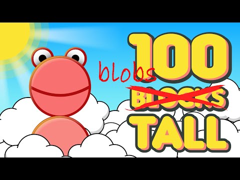 One Hundred Blobs Tall