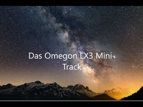 Das Omegon LX3 Mini Track (Deutsch)|Astrofotografie