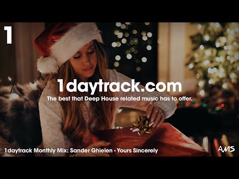 Monthly Mix December '18 | Sander Ghielen - Yours Sincerely | 1daytrack.com