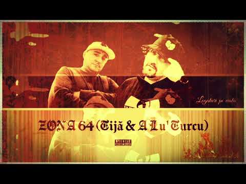 ZONA 64 (Tijă & A Lu' Turcu) feat. DJ Poison - Bufet suedez (Prod.L.O.B.)