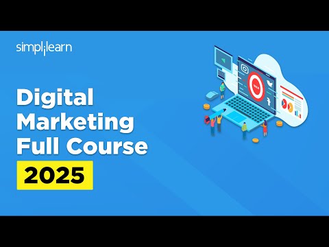 Digital Marketing Full Course 2026 In 24 Hrs Digital Marketing Tutorial For Beginners Simplilearn