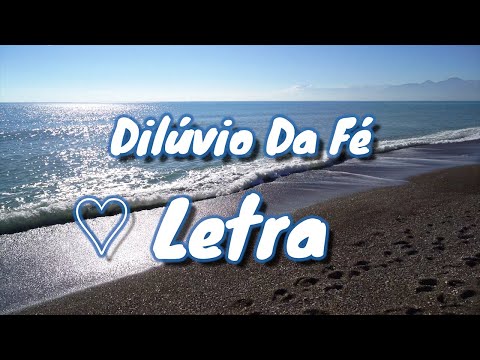 Hino avulso CCB com Letra ♫ Dilúvio da fé ♫