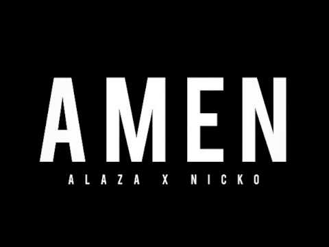 Alaza X Nicko - Amen