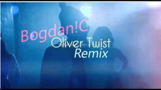 D&#39;Banj - Oliver Twist (Bogdan!C Rework Remix) 2014