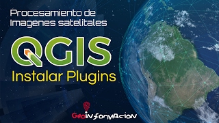Instalar Pligins en QGIS 3.2