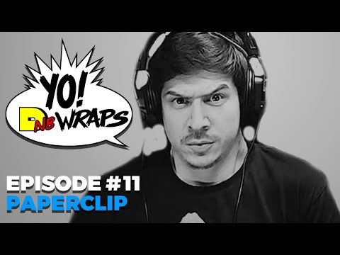 Yo! DNB Wraps 011- Paperclip Interview (Hosted by Lee UHF) #DNB
