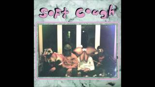 Soft Cough - Mouthbreather