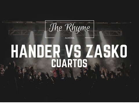 HANDER VS ZASKO (BATALLÓN) - CUARTOS - THE RHYME ALMERÍA 2016