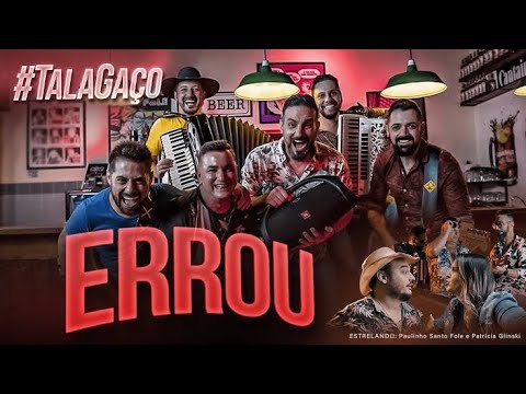 Errou - Grupo Talagaço
