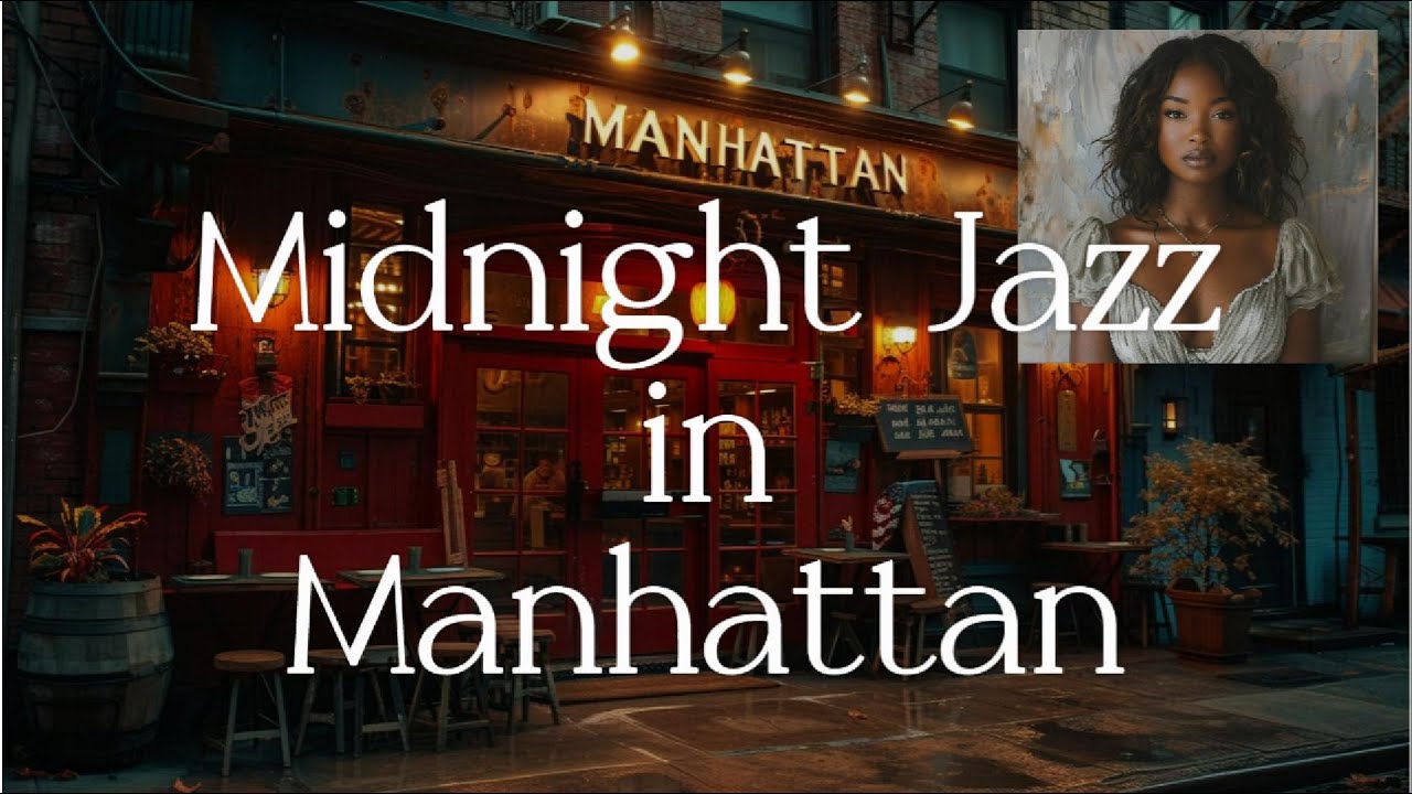 Midnight Jazz in Manhattan