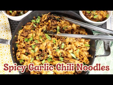 Spicy Garlic Chili Noodles w/Beef