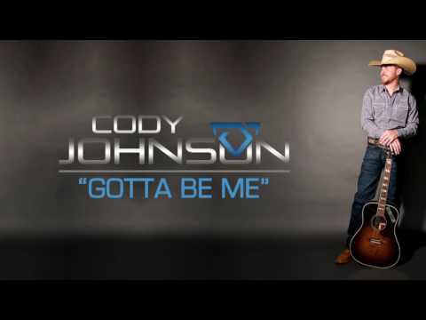 Cody Johnson - Gotta Be Me (Official Audio)