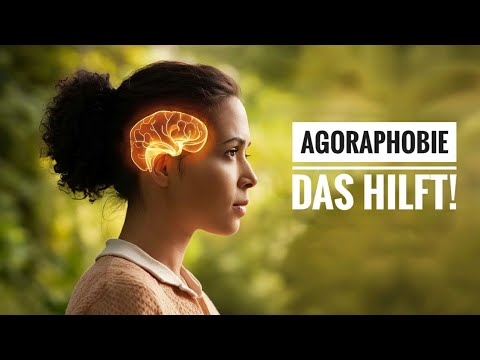 AGORAPHOBIE: Dieses MINDSET hilft laut Forschung wirklich (+Studie)