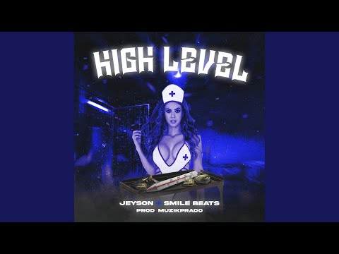 High Level (feat. JEYSON)