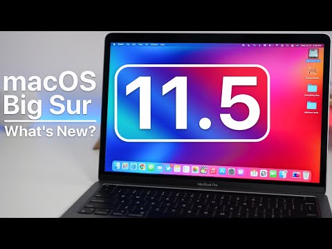 macOS Big Sur 11.5 is Out! - What's New?