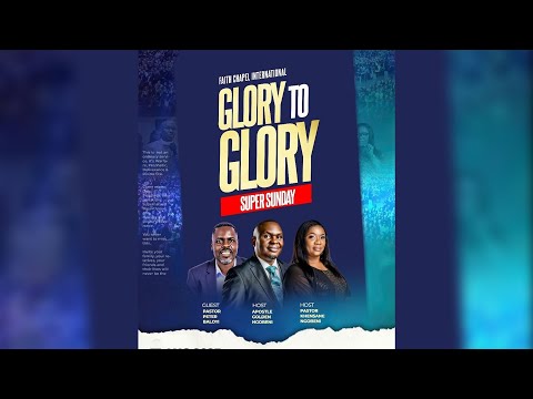 Glory to Glory Super Sunday - 31 Aug 2025