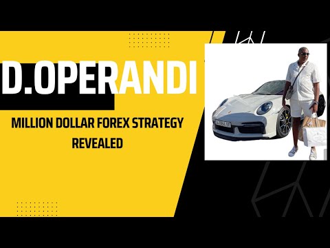 D.OPERANDI'S SECRET MILLION DOLLAR FOREX STRATEGY PART 4.1