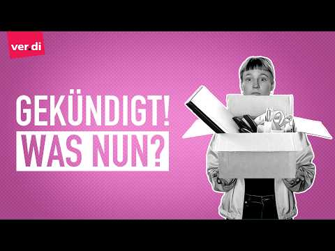 Video Thumbnail: Kündigung, Kündigungsfristen, Kündigungsschutz - einfach erklärt