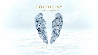 Coldplay: Ghost Stories (Live 2014)