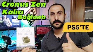 PS5 CRONUS ZEN KALICI BAĞLANTI REHBERİ - PS5'TE BESAVİOR CONTROLLER - BİZİMPS