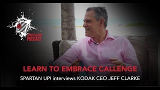 Kodak CEO Jeff Clarke Welcomes Challenge ep.006 video