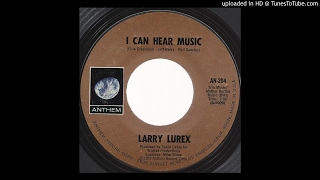 Larry Lurex (Freddie Mercury / Queen) - I Can Hear Music - 1973 Pop-Rock on Anthem label