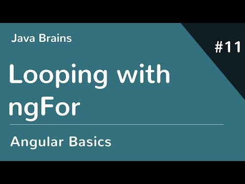Angular 6 Basics 11 - Looping with ngFor