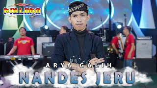 Download lagu Nandes Jeru - Arya Galih - New Pallapa mp3 Download lagu Nandes Jeru - Arya Galih - New Pallapa mp3