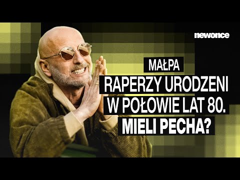 MAŁPA: RAPER POWINIEN BYĆ PRAWDZIWY? NIKT TEGO OD NAS NIE OCZEKUJE