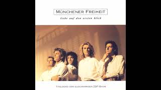Münchener Freiheit - Liebe auf den ersten Blick
