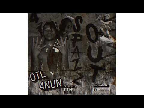 Otl4Nun x OTL LA - Some Mo (Official Audio)