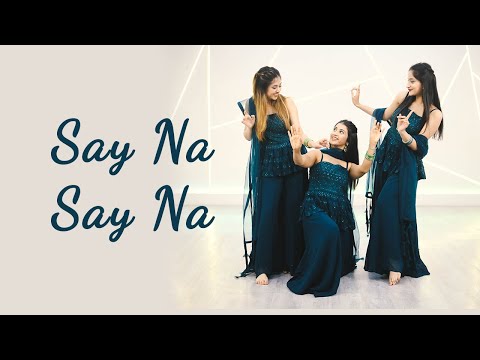 Say na say na | Twirlwithjazz | sangeetchoreography