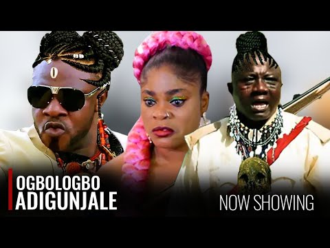 OGBOLOGBO ADIGUNJALE - A Nigerian Yoruba Movie Starring Odunlade Adekola | Sanyeri | Eniola Ajao