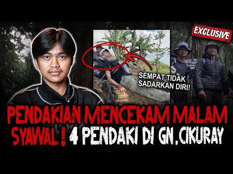 ENGGA KALAH SEREM SAMA DPR? TONTON INI! KESAKSIAN 4 PENDAKI PALING SERAM DI MALAM SYAWAL GN. CIKURAY