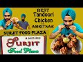 Best Punjabi Tandoori Chicken Surjit Food Plaza Amritsar Roasted Chicken Punjabi Street Food