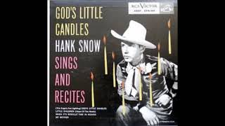 The Angels Are Lighting God's Little Candles ~ Hank Snow and The Blackwood Brothers Quartet (1955)