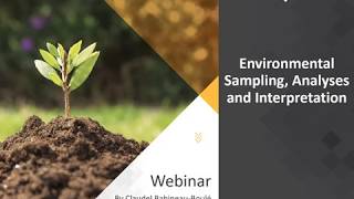 Webinar: Environmental Sampling, Analyses and Interpretation
