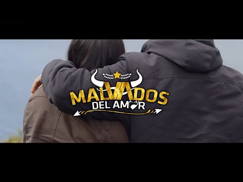 LOS MALVADOS DEL AMOR - EL LUJO DE TENERTE ( Video Clip )