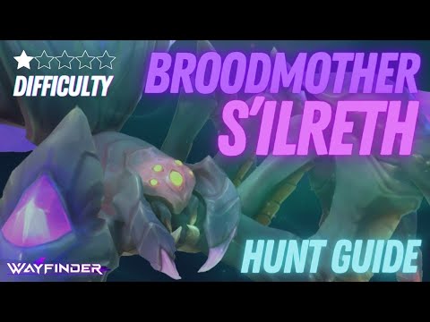 Broodmother S'ilreth I Wayfinder Boss Hunt Guide