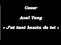 Cover j'ai tant besoin de toi Marc Antoine 