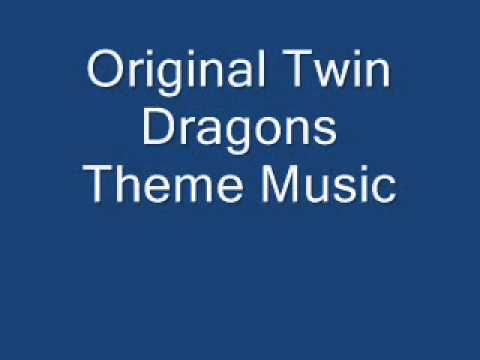 Original Twin Dragons Theme Music