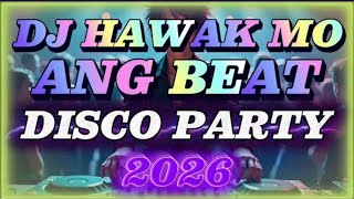 Download lagu DJ MOGO🔥TRENDING DJ HAWAK MO ANG BEAT 🔥 NONSTOP VIRAL DISCO PARTY MUSIC REMIX 2026🔥 mp3