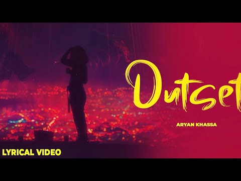 Outset - Aryan Khassa