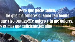 Los años que yo tengo-miguel y miguel(letra)